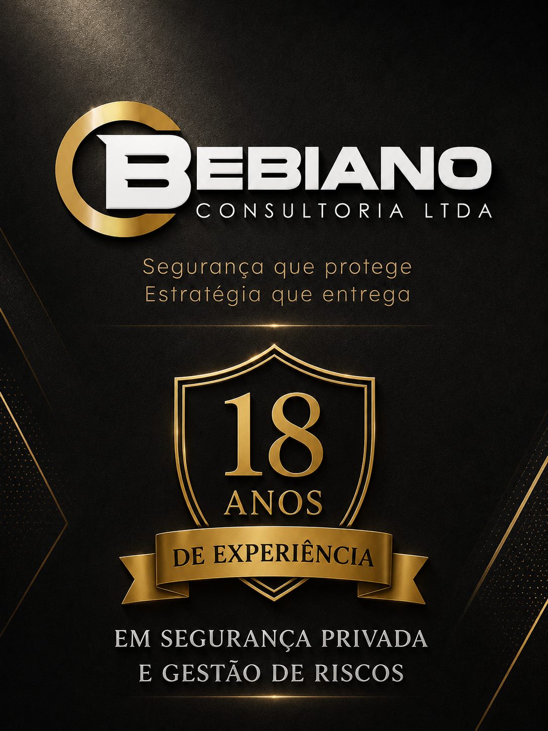 Bebiano Consultoria: 18 anos de experiência em segurança privada e gestão de riscos